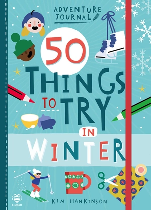 50 things to try in winter