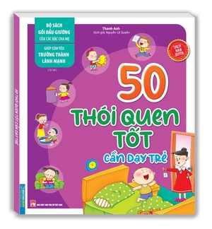 50 thói quen tốt cần dạy trẻ