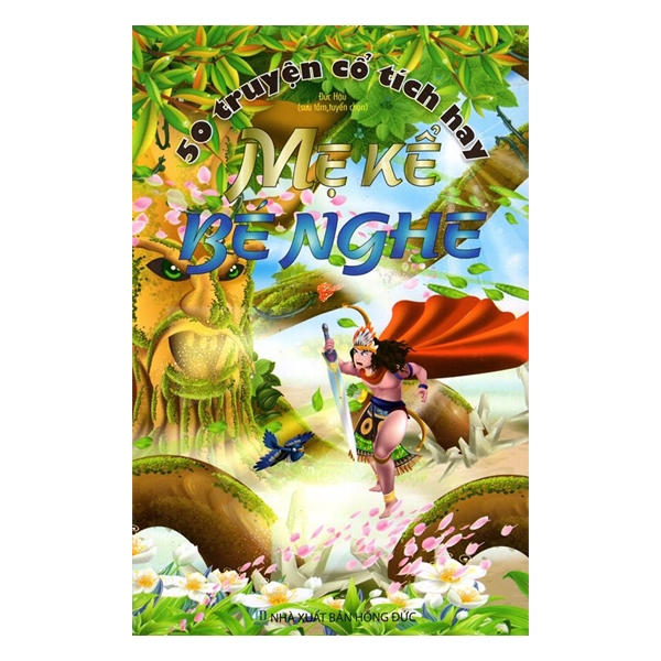 50 truyện cổ tích hay mẹ kể bé nghe