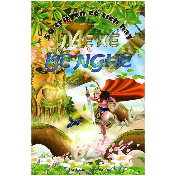 50 truyện cổ tích hay mẹ kể bé nghe