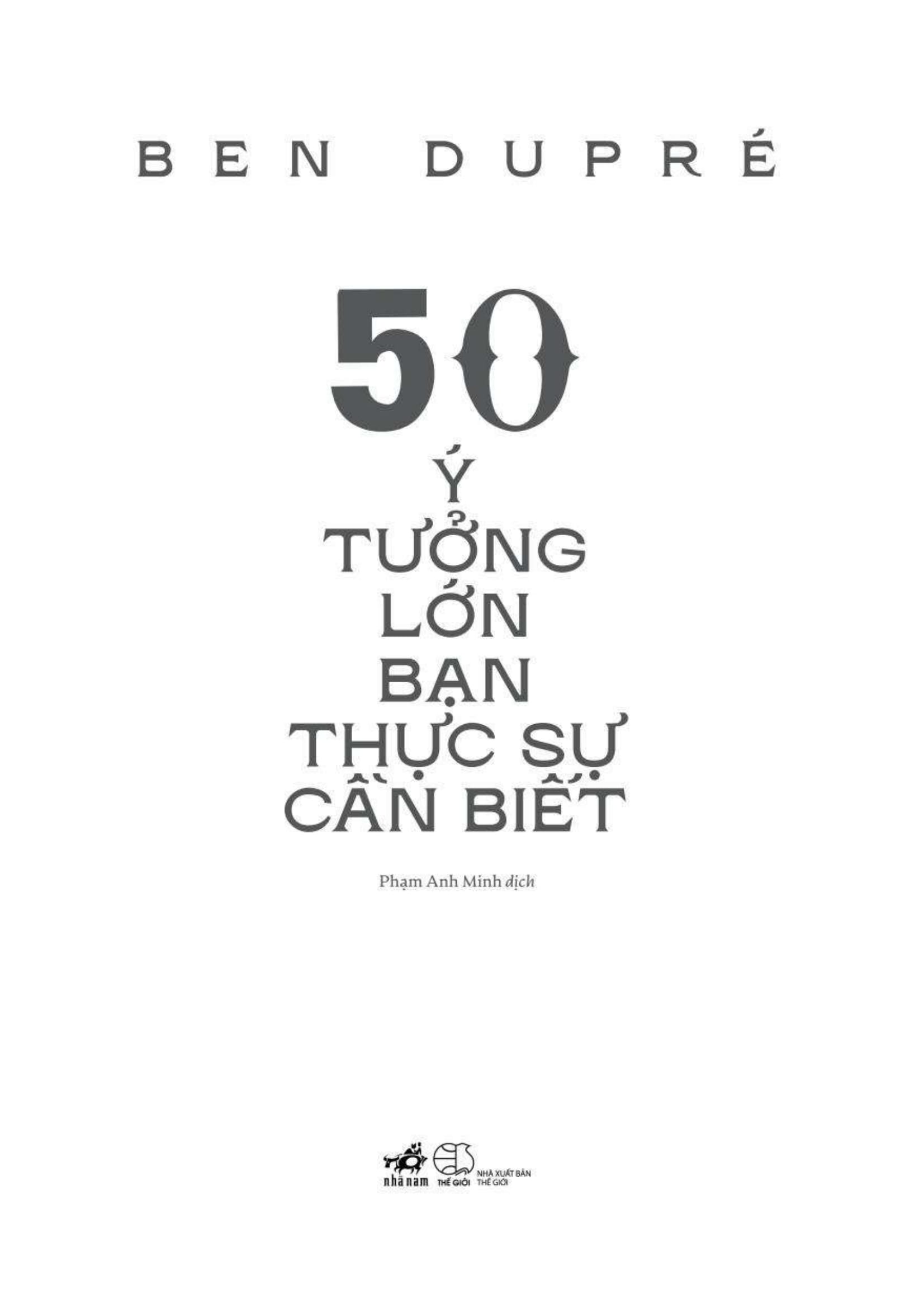 50 ý tưởng lớn bạn thực sự cần biết - 50 big ideas you really need to know