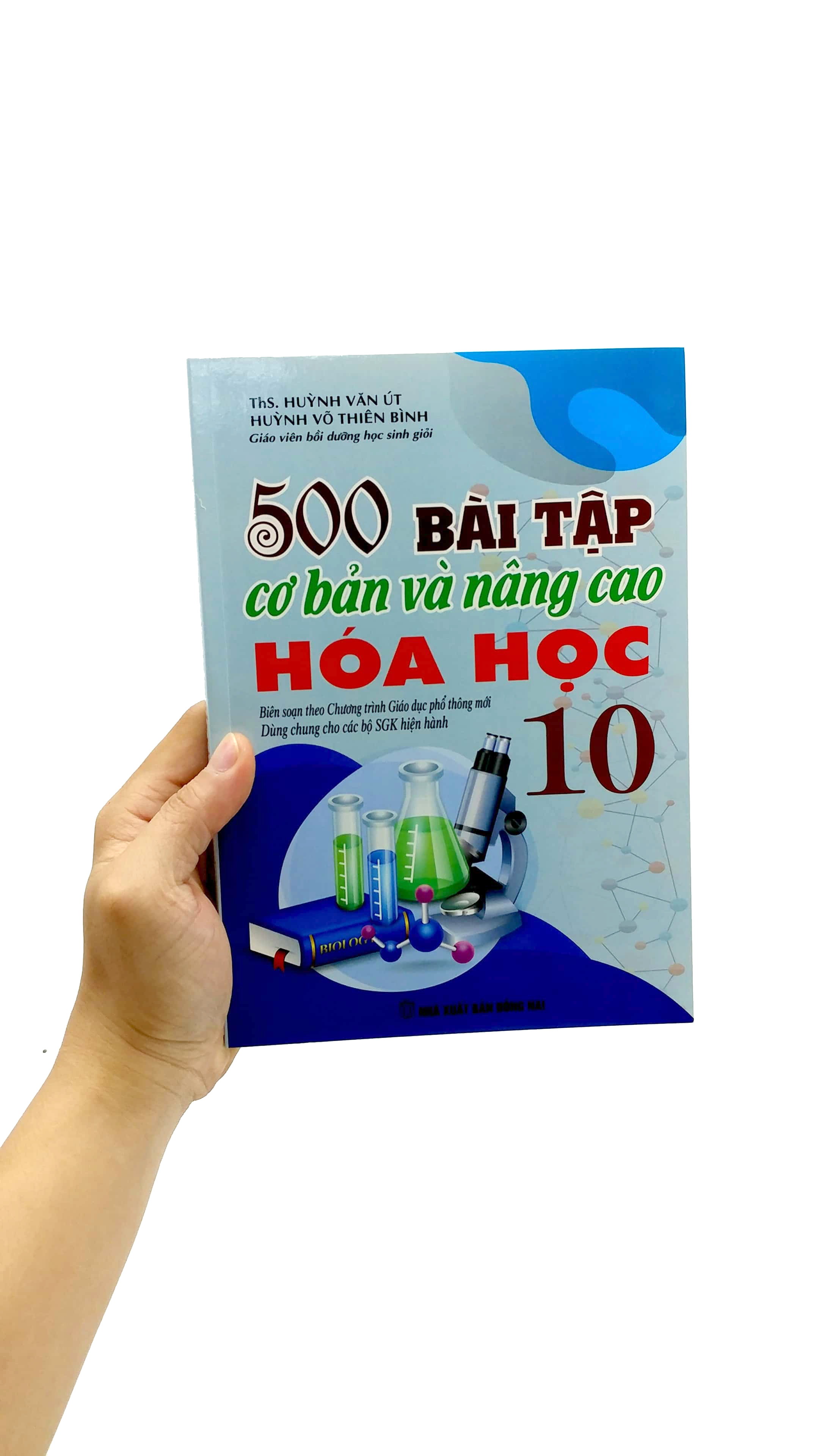 500 bài tập cơ bản và nâng cao hóa học 10 (theo chương trình giáo dục phổ thông mới - dùng chung cho các bộ sgk hiện hành)