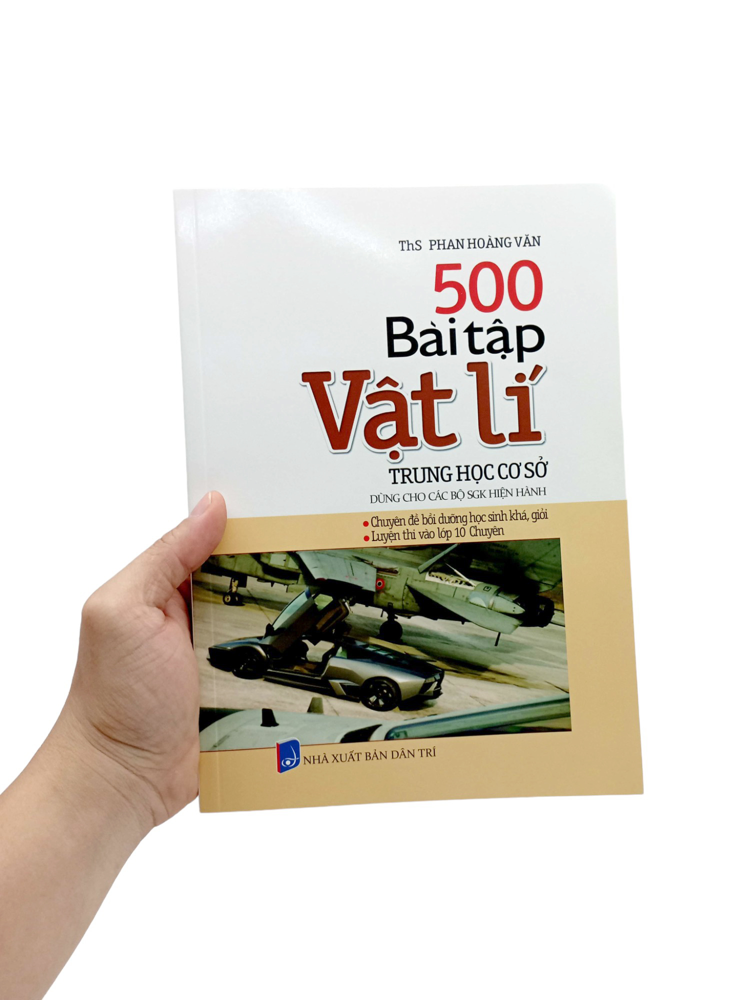 500 bài tập vật lí trung học cơ sở (dùng cho các bộ sgk hiện hành)