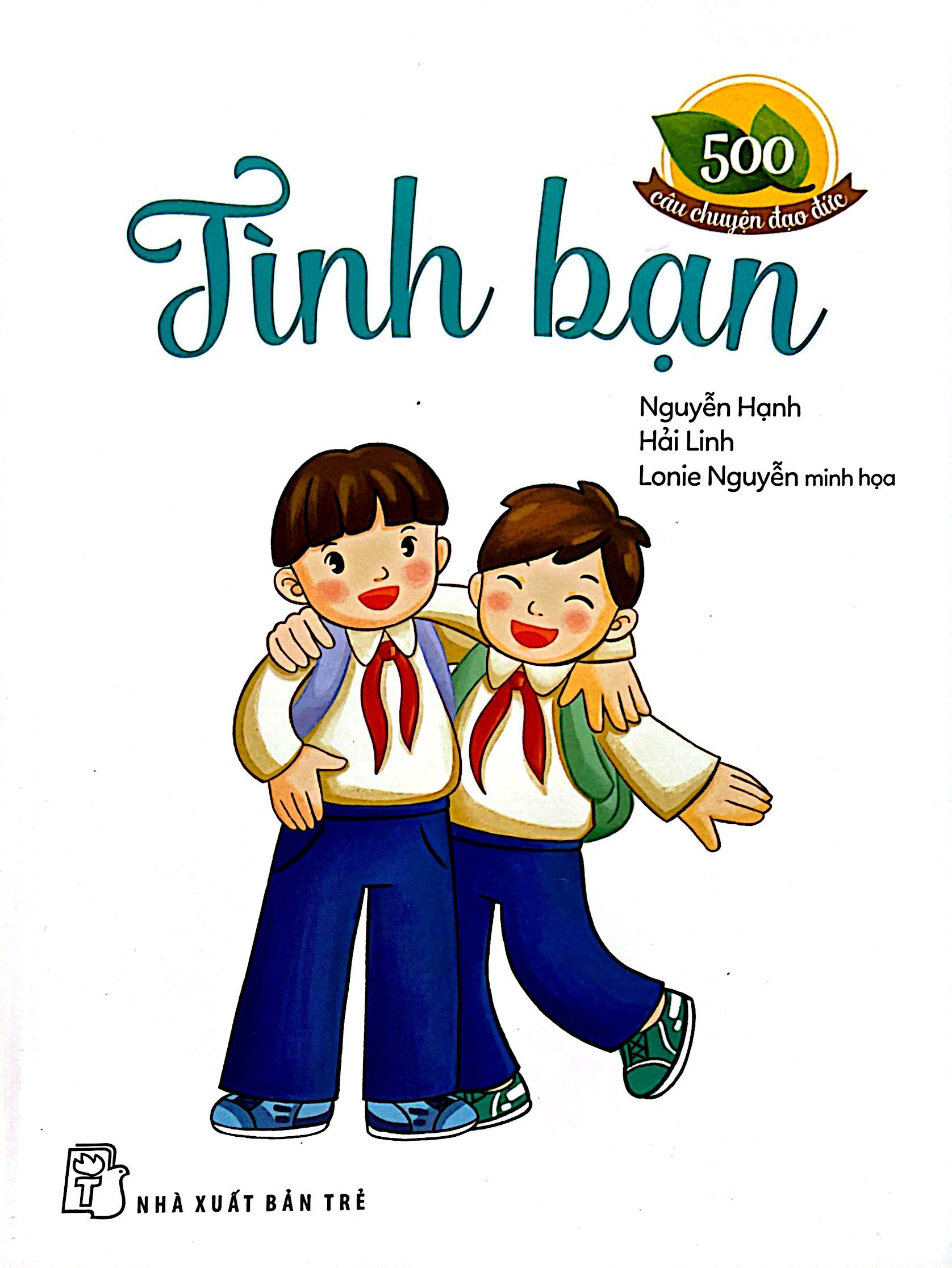 500 Cau Chuyen Dao Duc - Tinh Ban