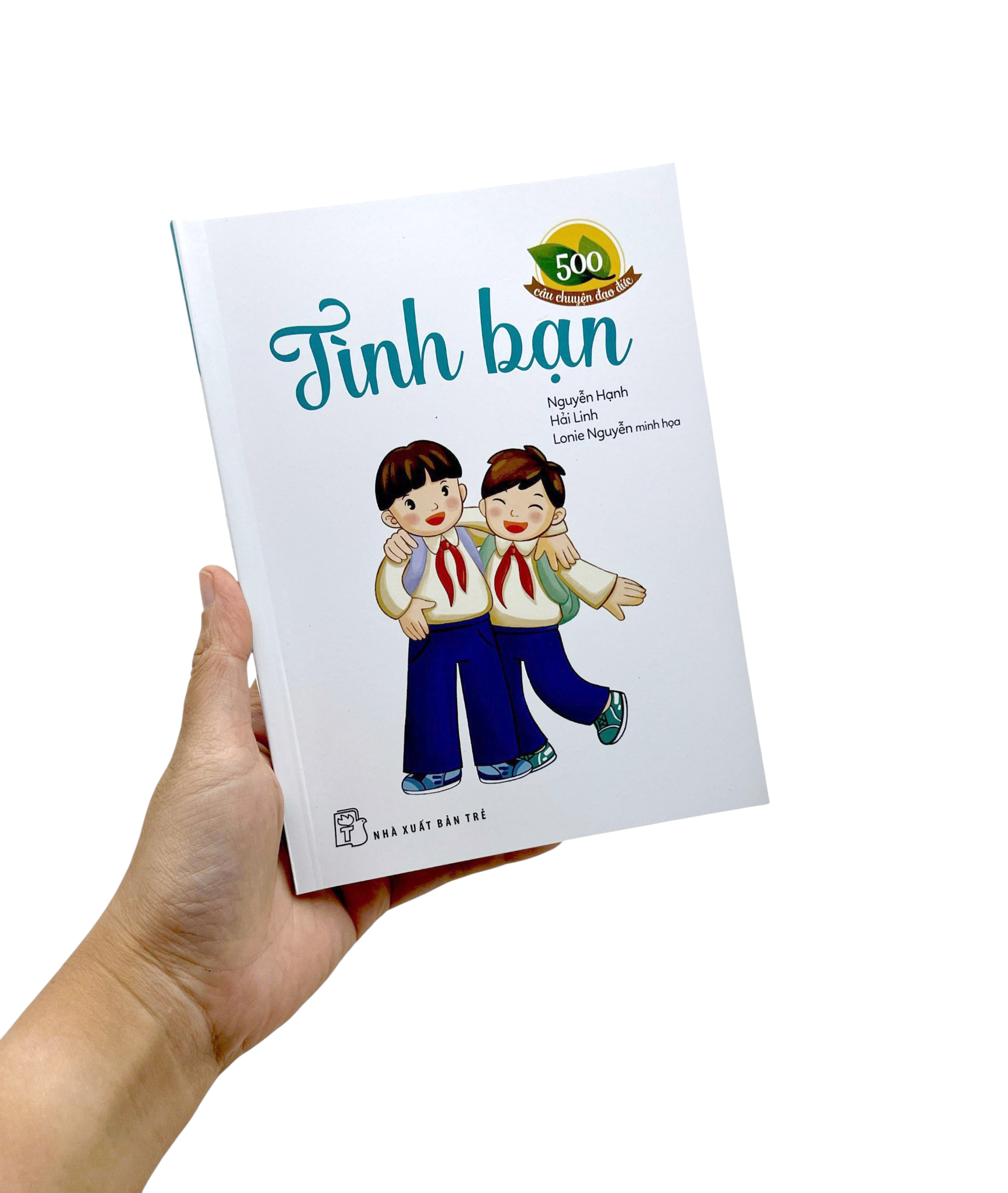 500 Cau Chuyen Dao Duc - Tinh Ban