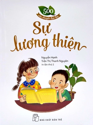 500 câu chuyện giàu có - sự lương thiện