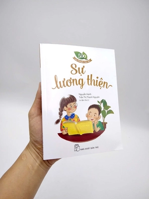 500 câu chuyện giàu có - sự lương thiện