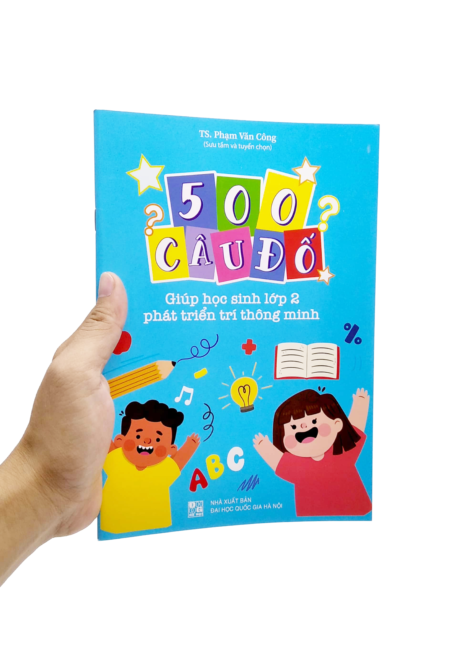 500 câu đố - giúp học sinh lớp 2 phát triển trí thông minh