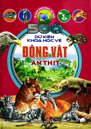 500 dữ kiện khoa học về động vật ăn thịt