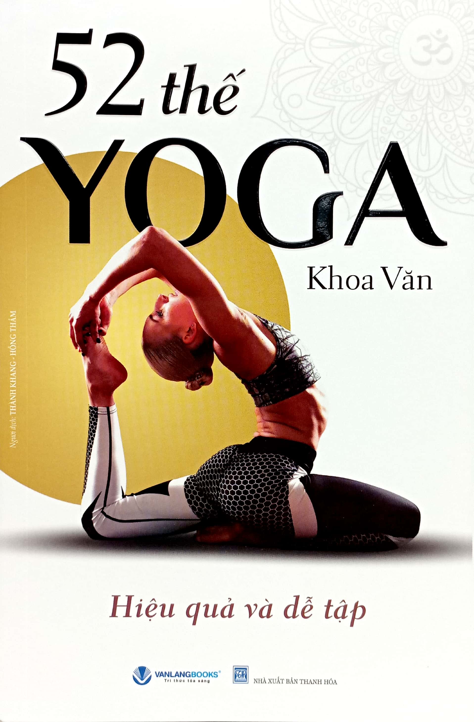 52 thế yoga hiệu quả và dễ tập (tái bản 2024)