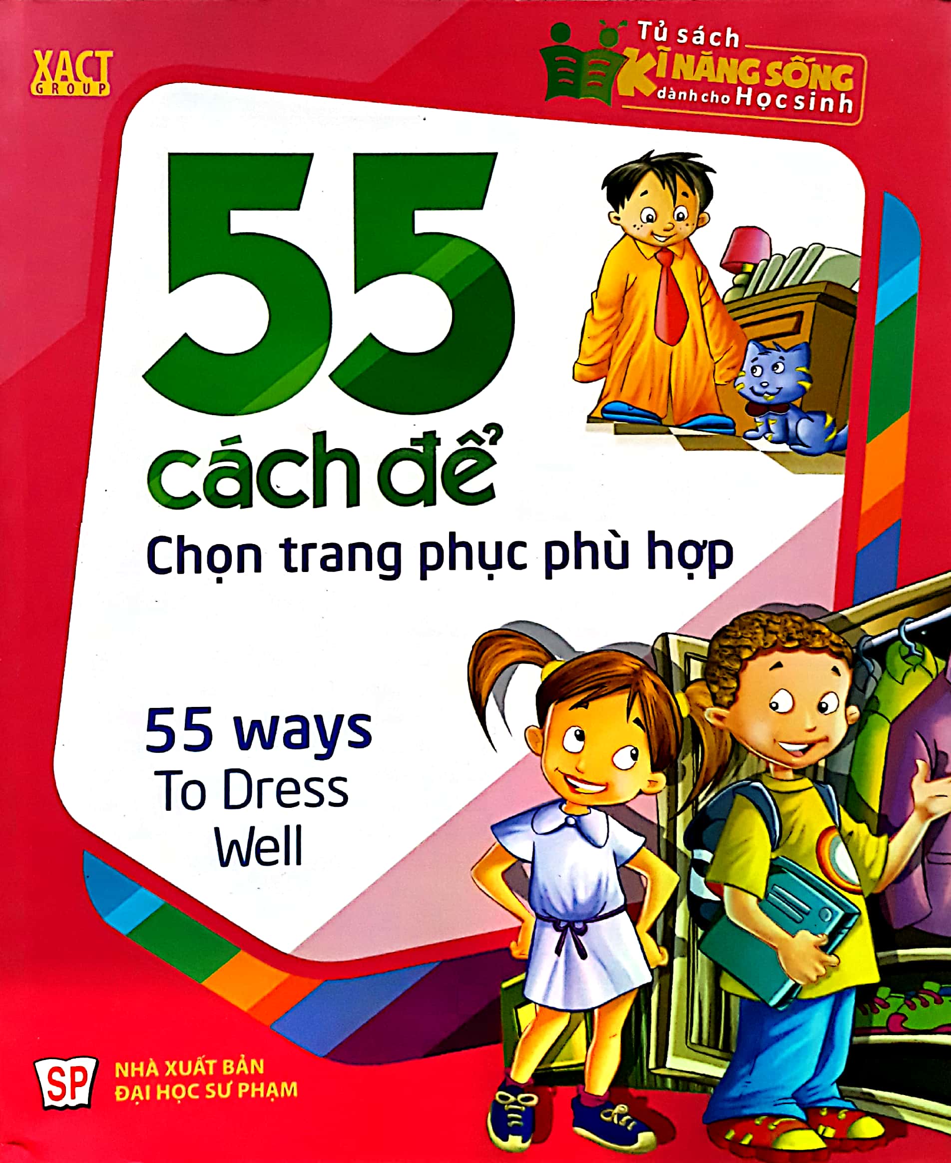 55 cách để chọn trang phục phù hợp