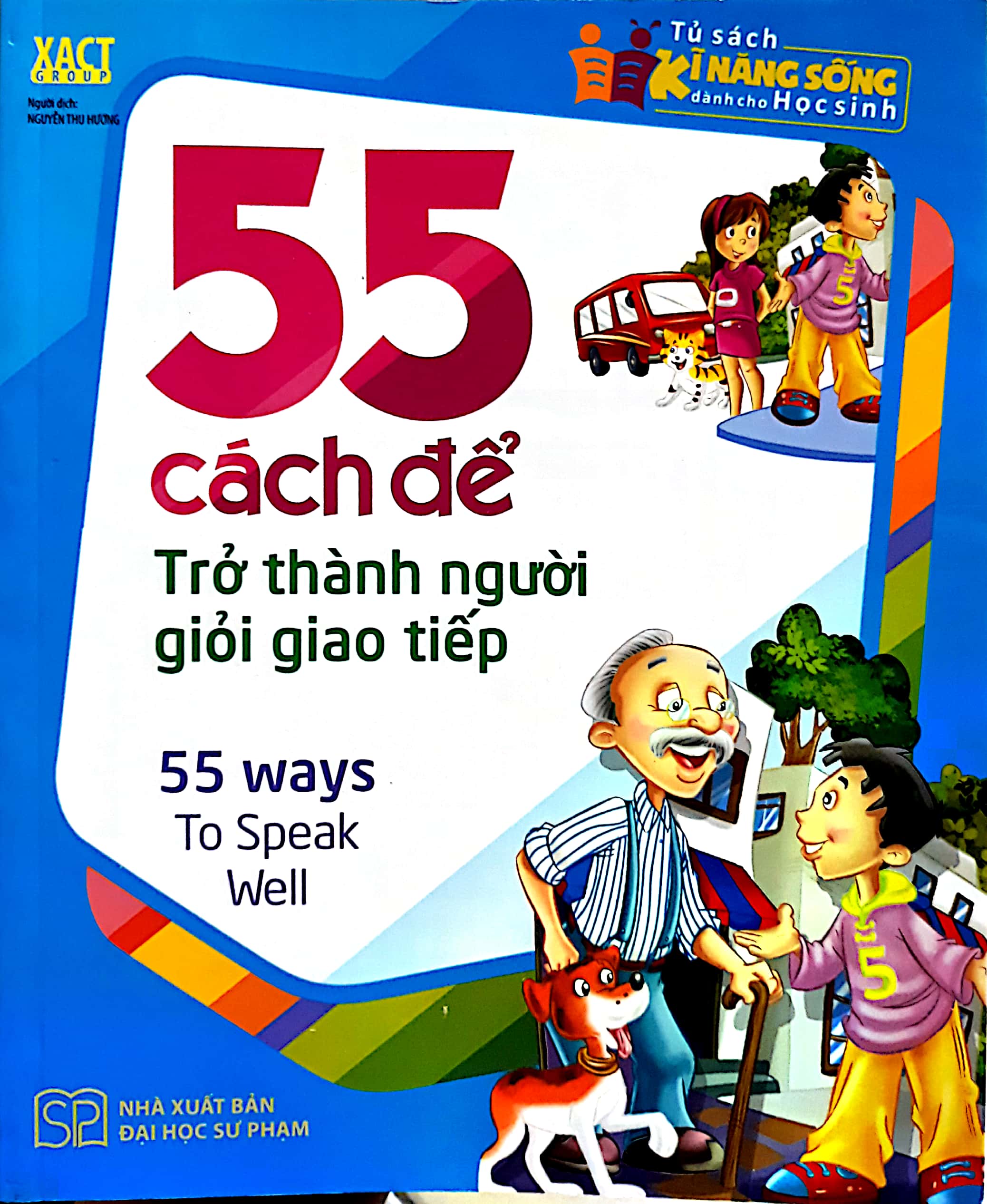 55 cách để trở thành người giỏi giao tiếp