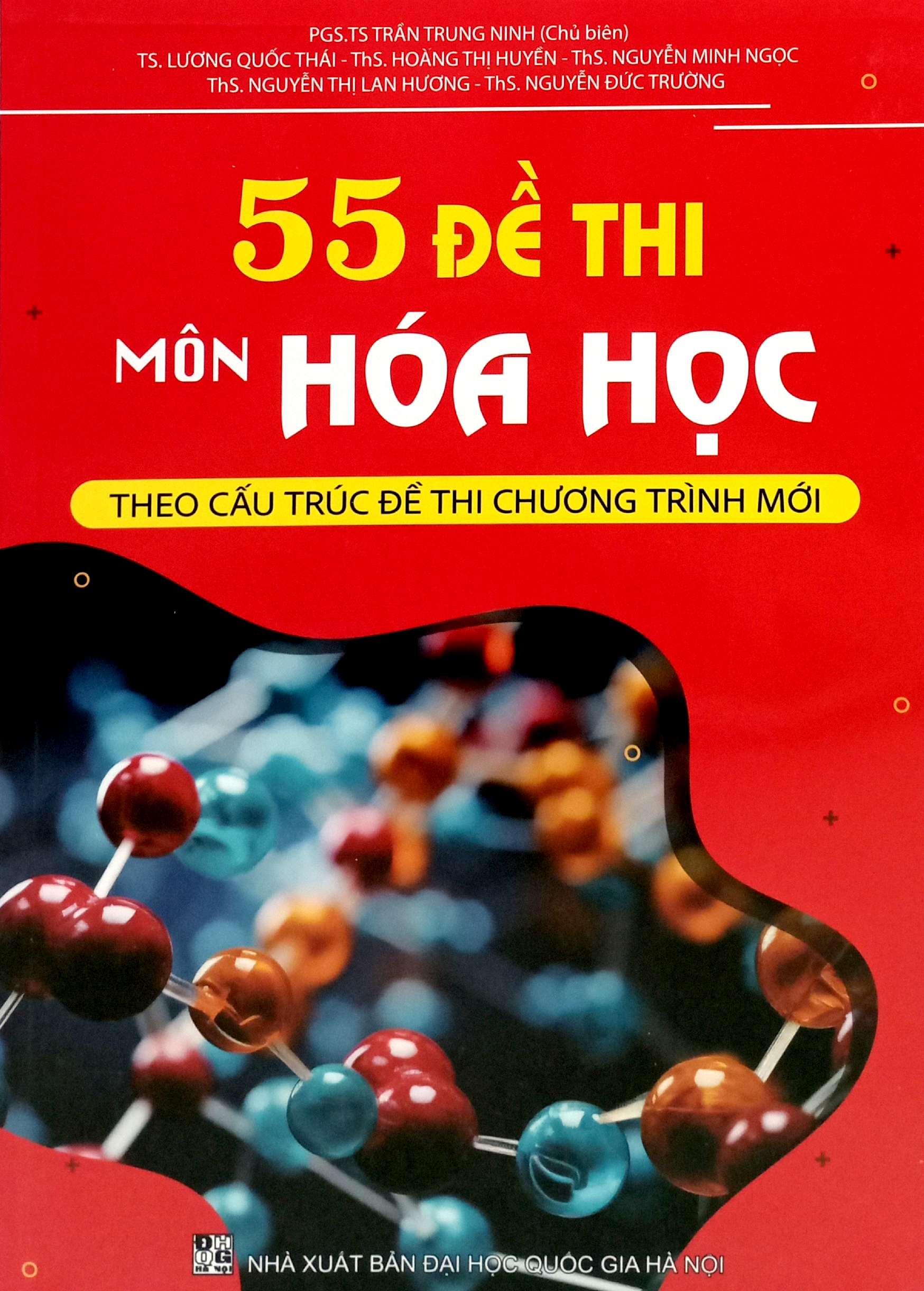 55 De Thi Mon Hoa Hoc (Theo Cau Truc De Thi Chuong Trinh Moi)