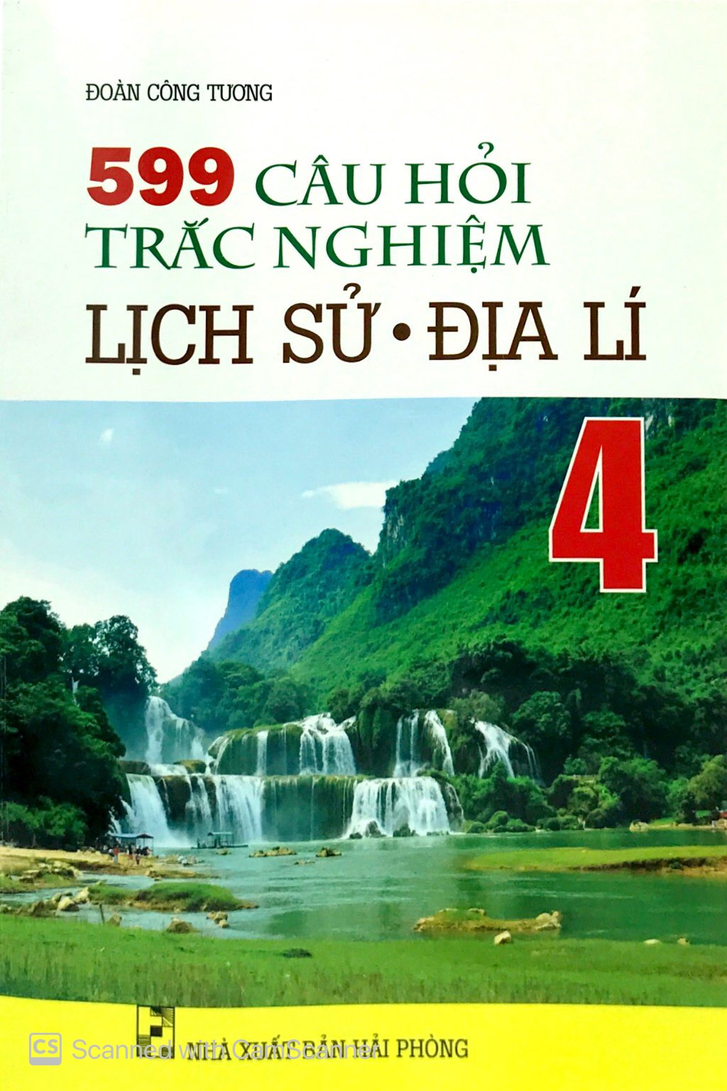 599 câu hỏi trắc nghiệm lịch sử - địa lí 4