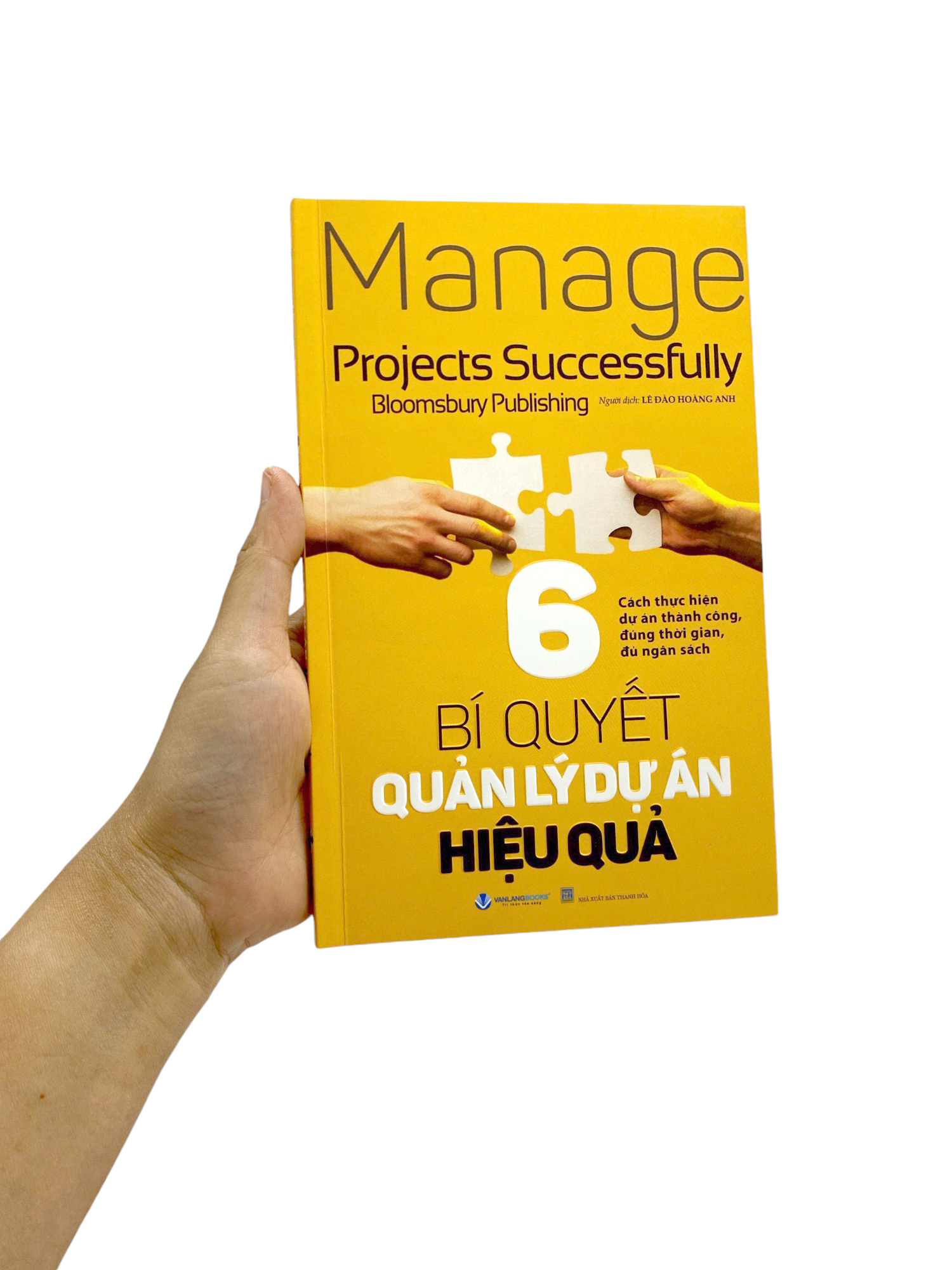 6 bí quyết quản lý dự án hiệu quả