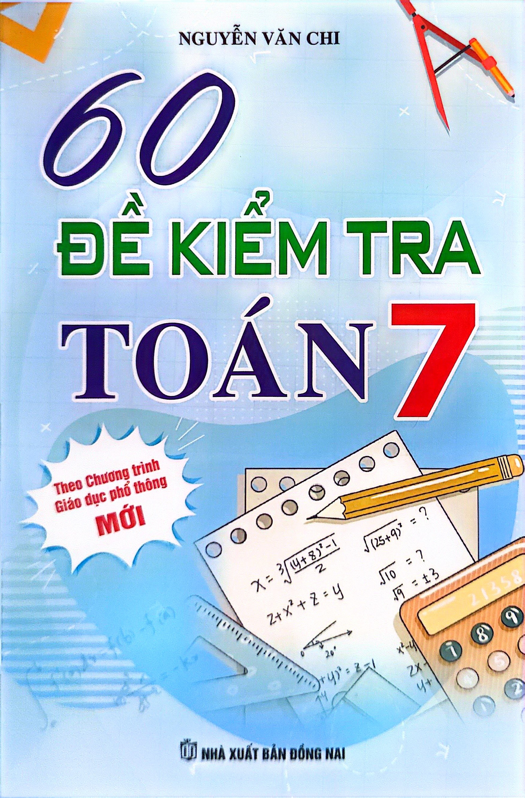 60 đề kiểm tra toán 7 (theo chương trình gdpt mới)