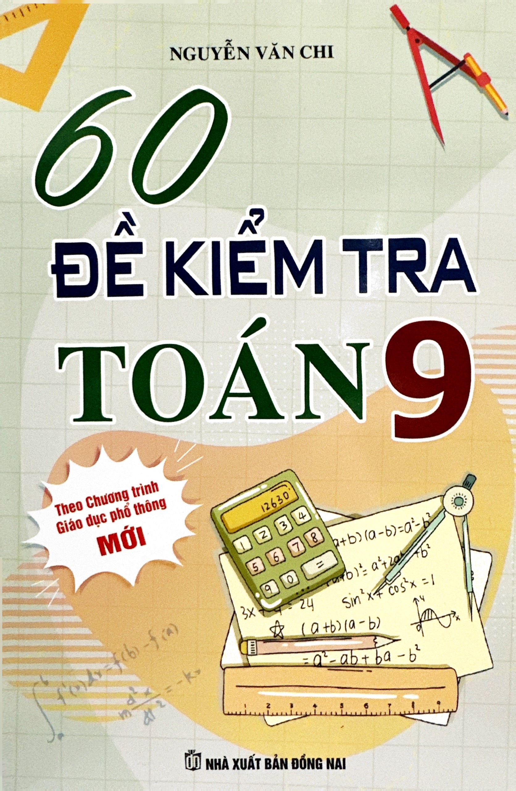 60 đề kiểm tra toán 9 (theo chương trình gdpt mới)