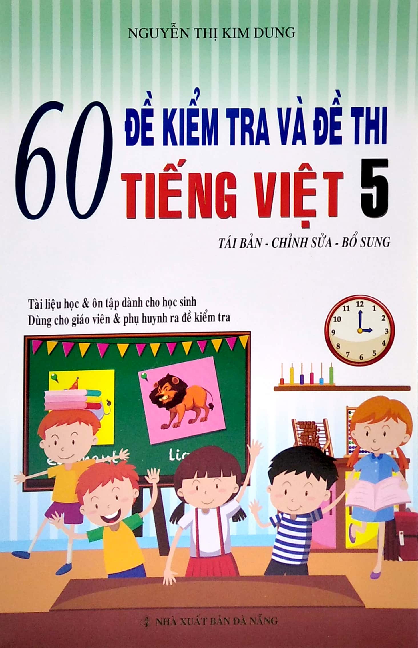 60 đề kiểm tra và đề thi tiếng việt 5