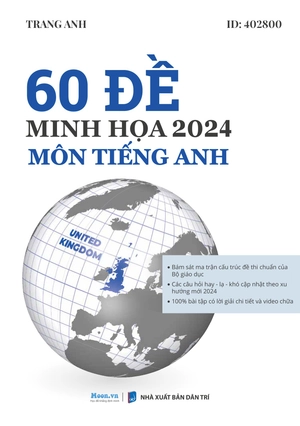 60 đề minh họa 2024 - môn tiếng anh