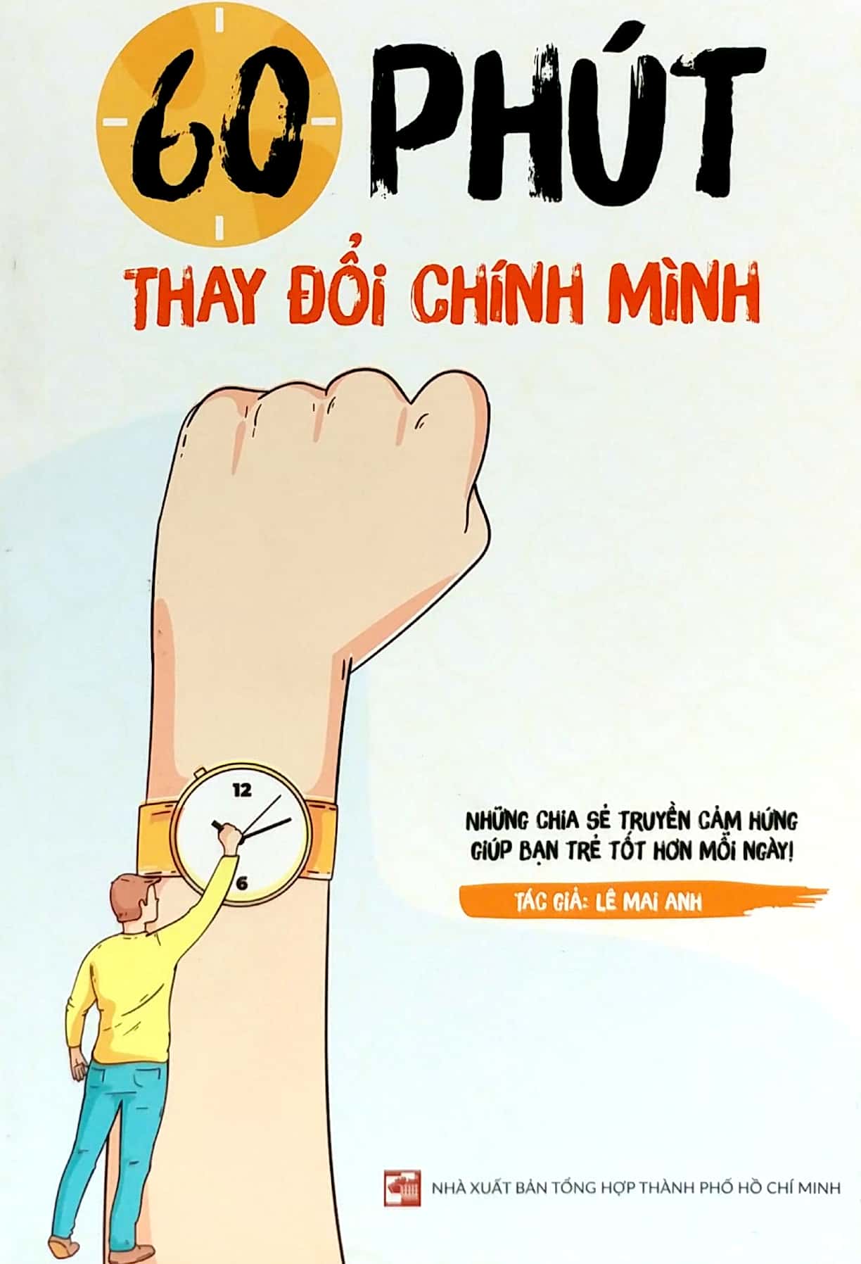 60 phút thay đổi chính mình