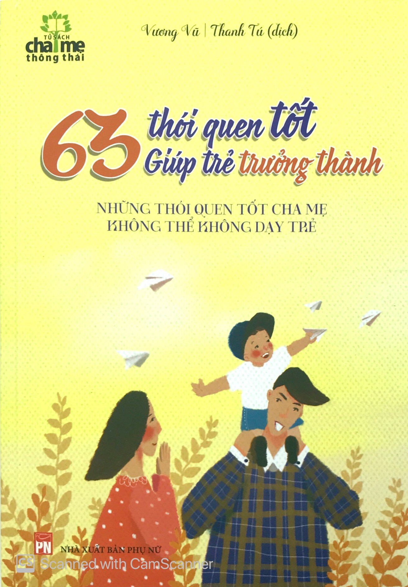 63 thói quen tốt giúp trẻ trưởng thành (tái bản 2017)