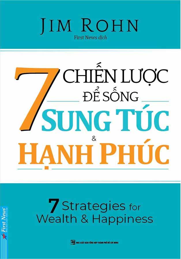 7 chiến lược để sống sung túc và hạnh phúc