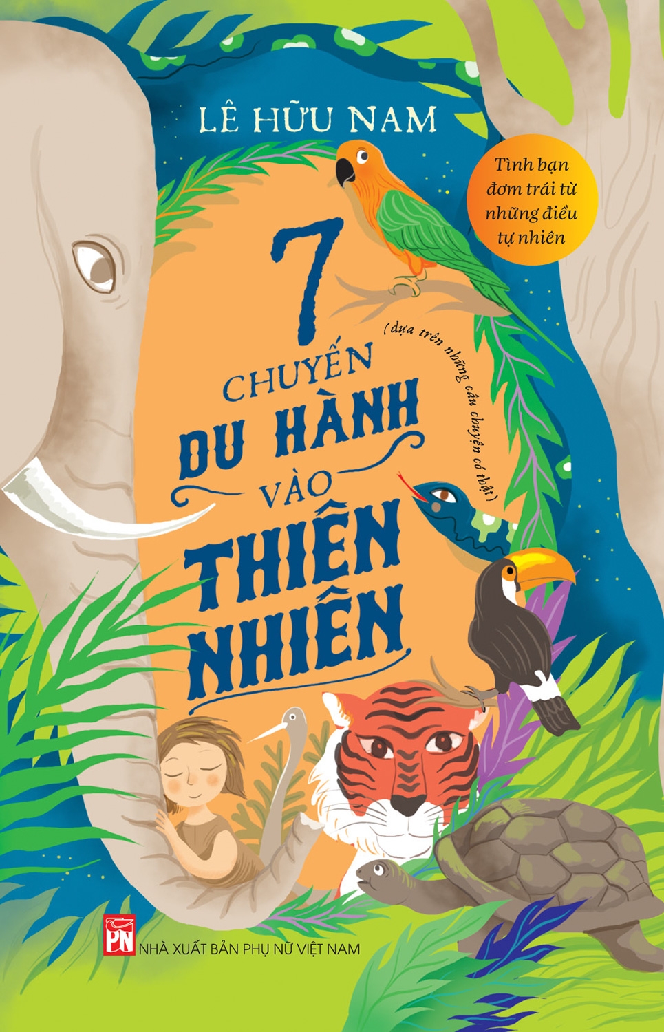 7 chuyến du hành vào thiên nhiên