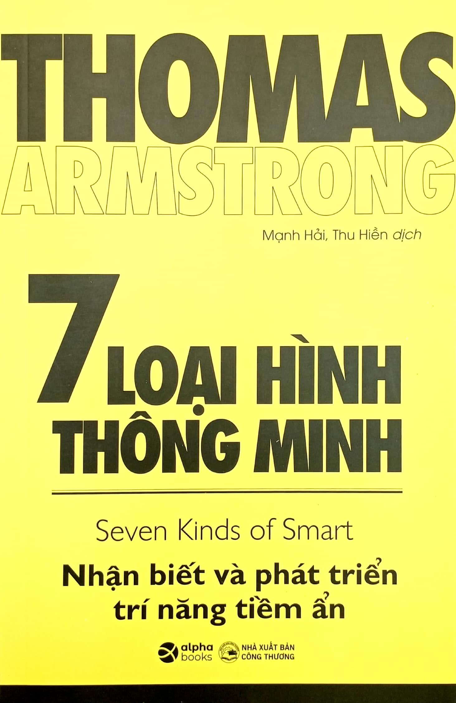7 loại hình thông minh - seven kinds of smart (tái bản 2023)