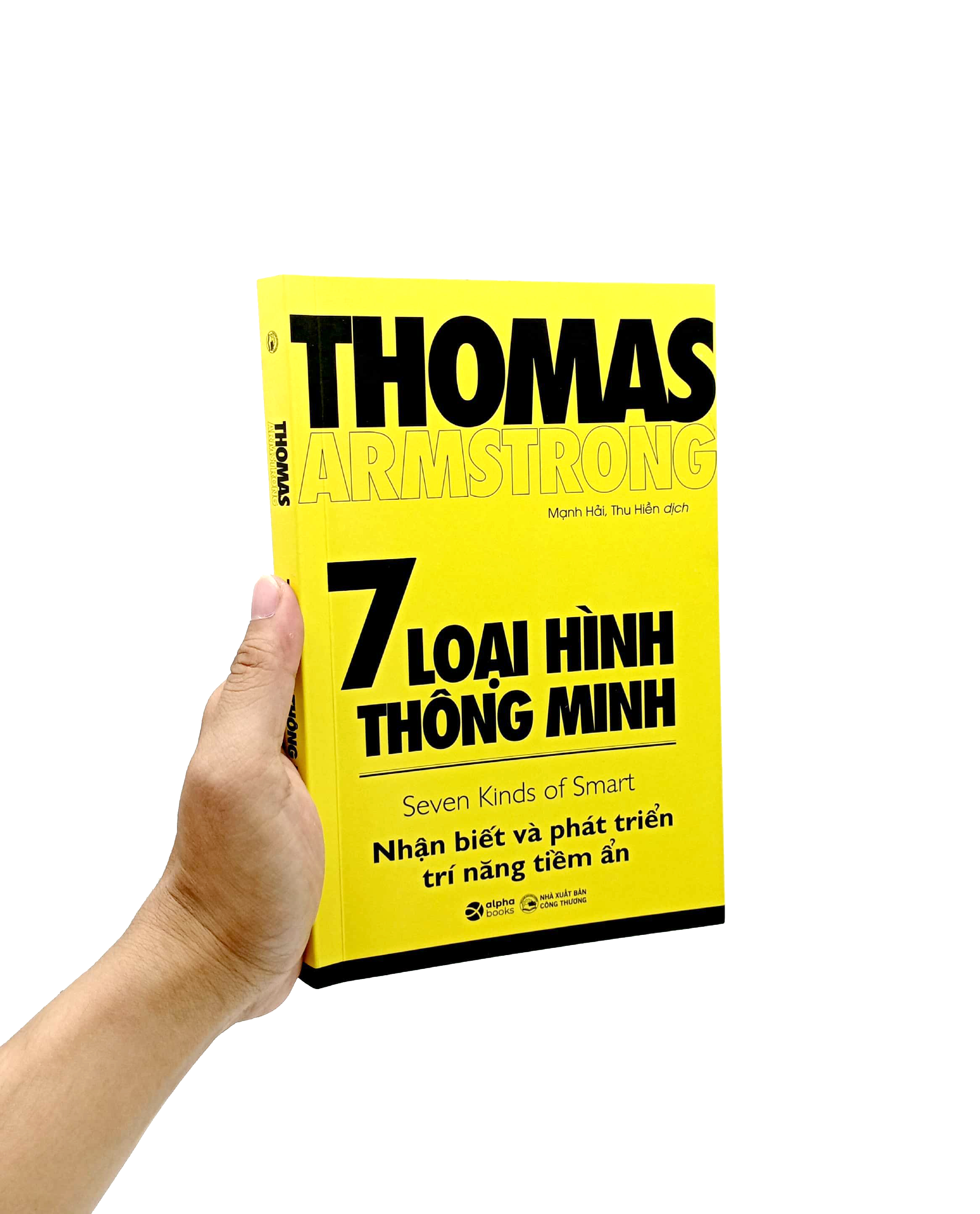 7 loại hình thông minh - seven kinds of smart (tái bản 2023)