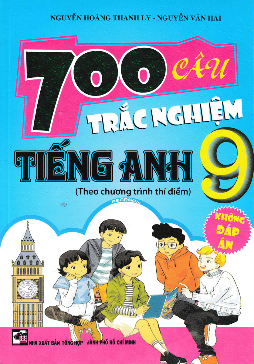 700 câu trắc nghiệm tiếng anh 9 (không đáp án)