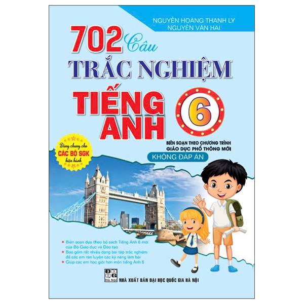 702 Cau Trac Nghiem Tieng Anh 6 (Khong Dap An)