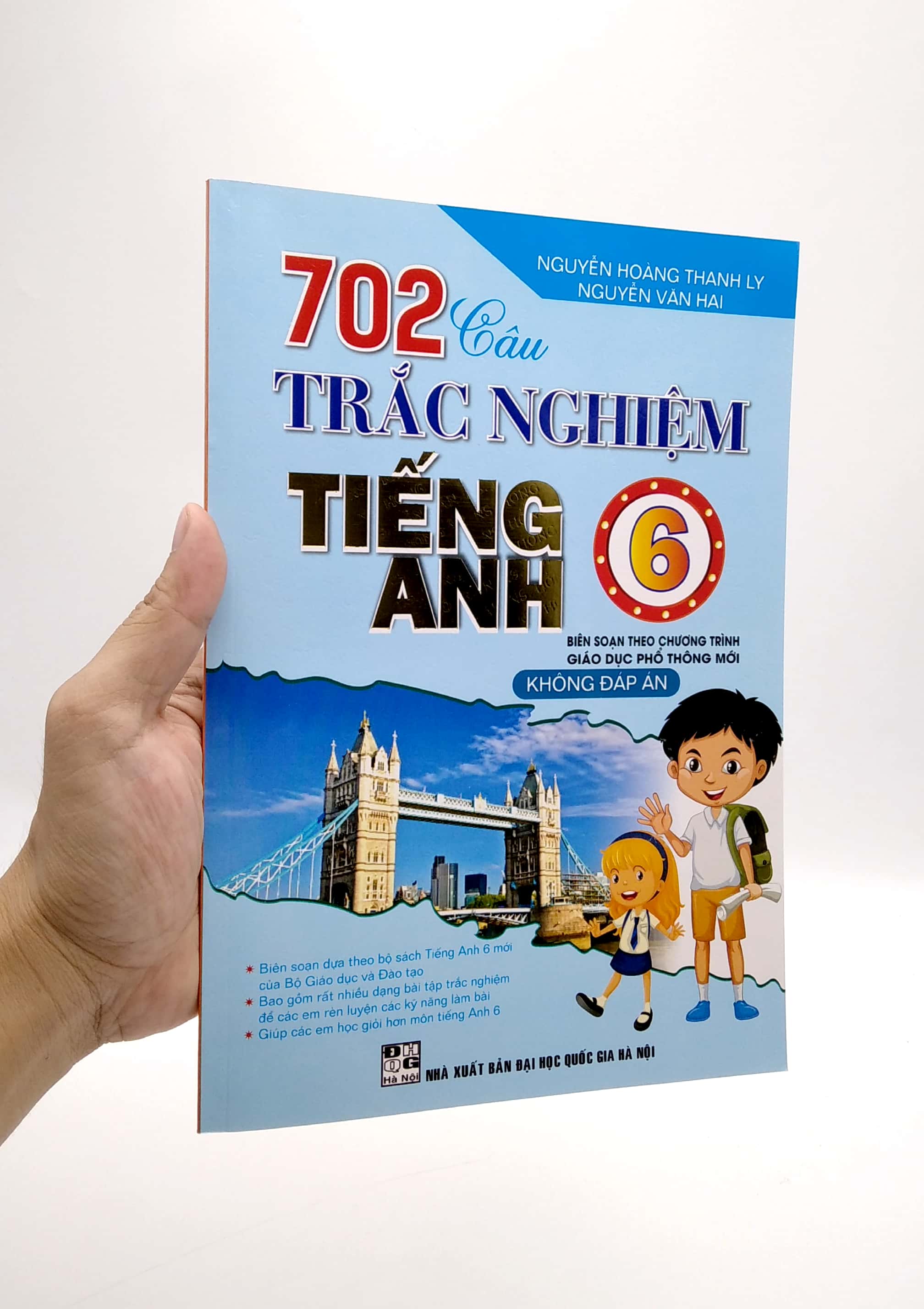 702 câu trắc nghiệm tiếng anh lớp 6 (biên soạn theo chương trình giáo dục phổ thông mới)
