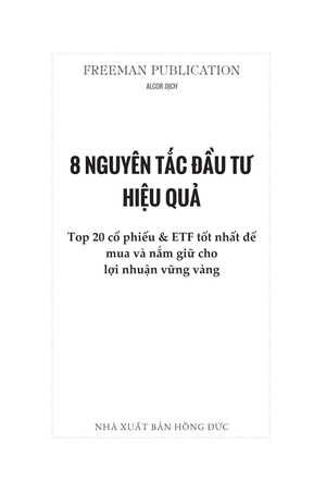 8 nguyên tắc đầu tư hiệu quả: top 20 cổ phiếu & etf tốt nhất để mua và nắm giữ cho lợi nhuận vững vàng