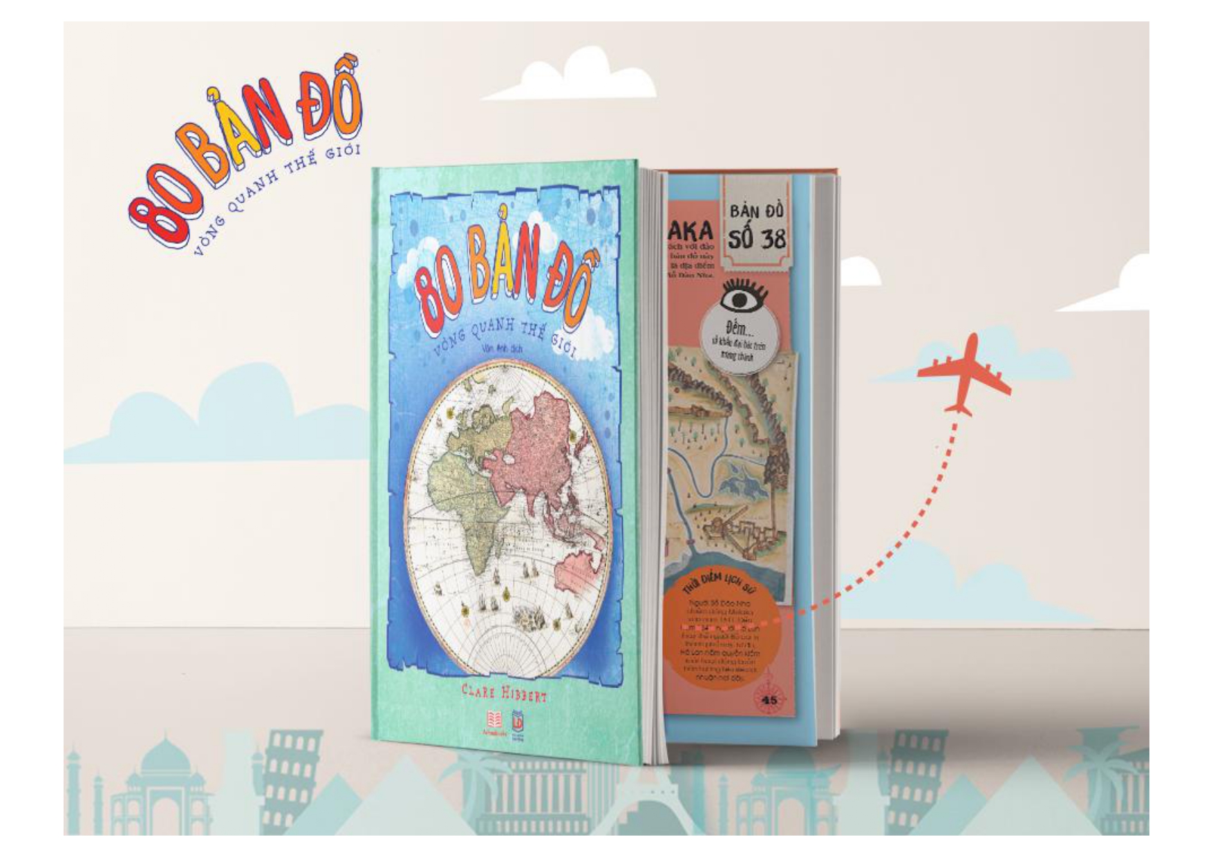 80 bản đồ vòng quanh thế giới - bìa cứng