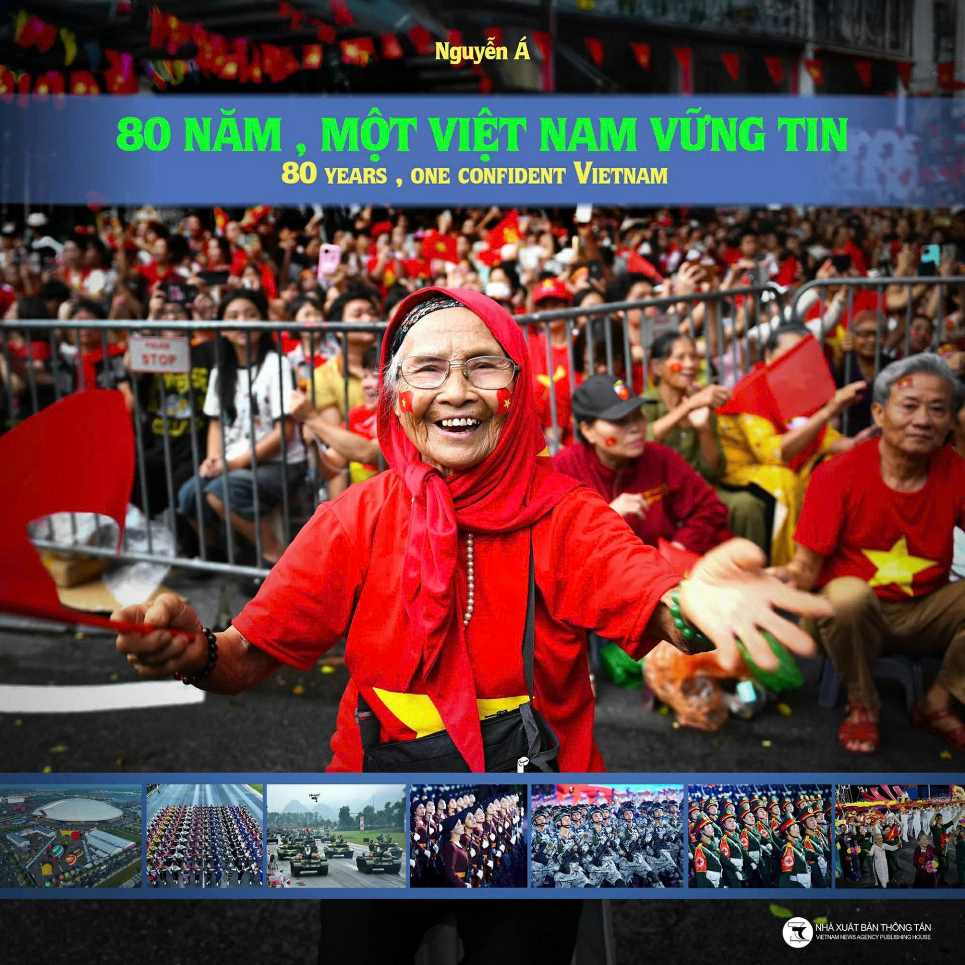 80 Năm, Một Việt Nam Vũng Tin - 80 Years, One Confident Vietnam - Bìa Cứng