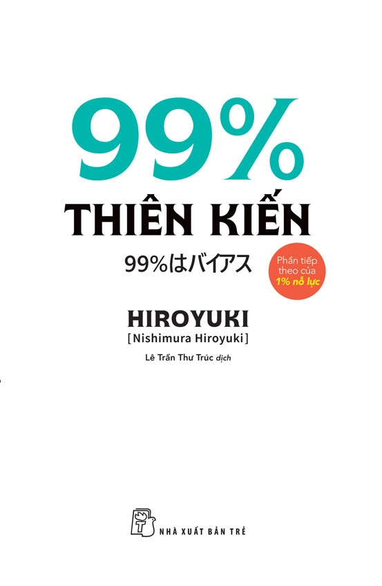 99% Thiên Kiến