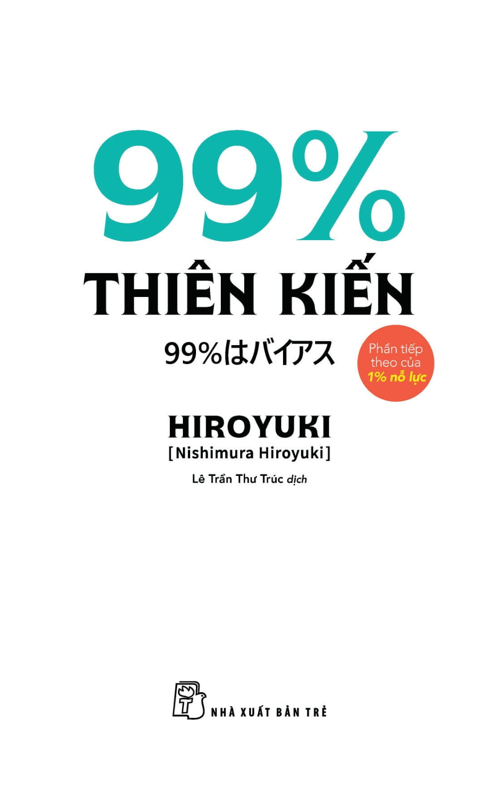 99% Thiên Kiến