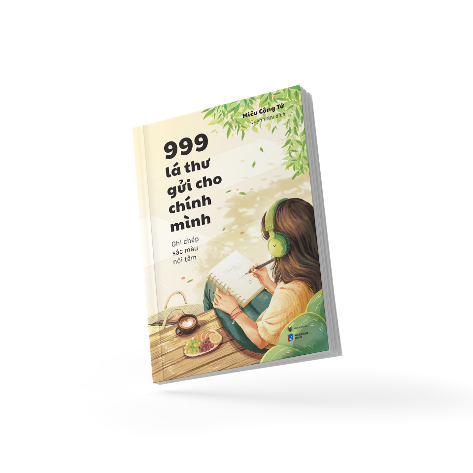 999 Lá Thư Gửi Cho Chính Mình - Ghi Chép Sắc Màu Nội Tâm