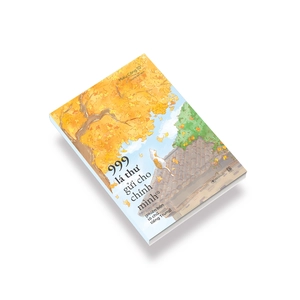 999 lá thư gửi cho chính mình - phiên bản tô chữ tiếng trung - phần 2