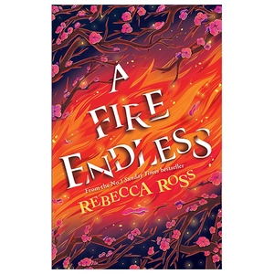 a fire endless (elements of cadence, book 2)