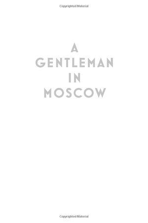 a gentleman in moscow