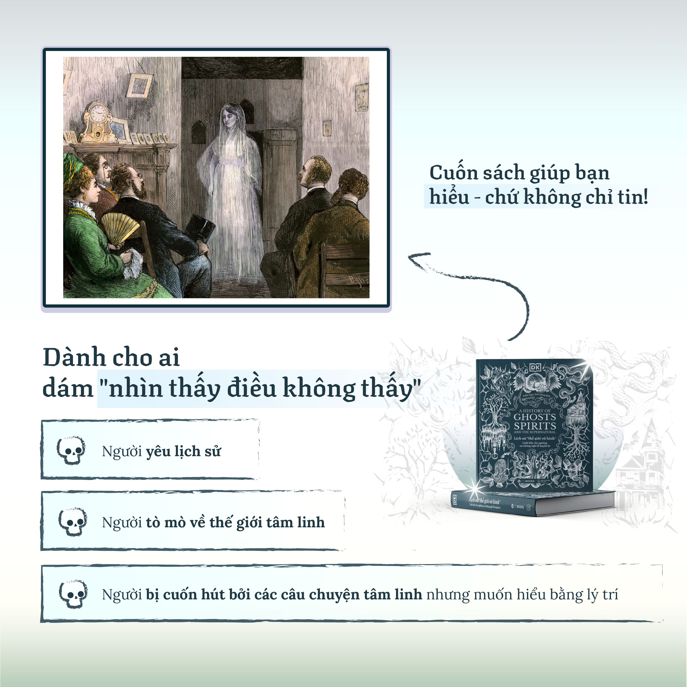 A History of Ghosts, Spirits and the Supernatural - Lich Su The Gioi Vo Hinh - Linh Hon, Tin Nguong Va Nhung Nghi Le Huyen Bi - Bia Cung