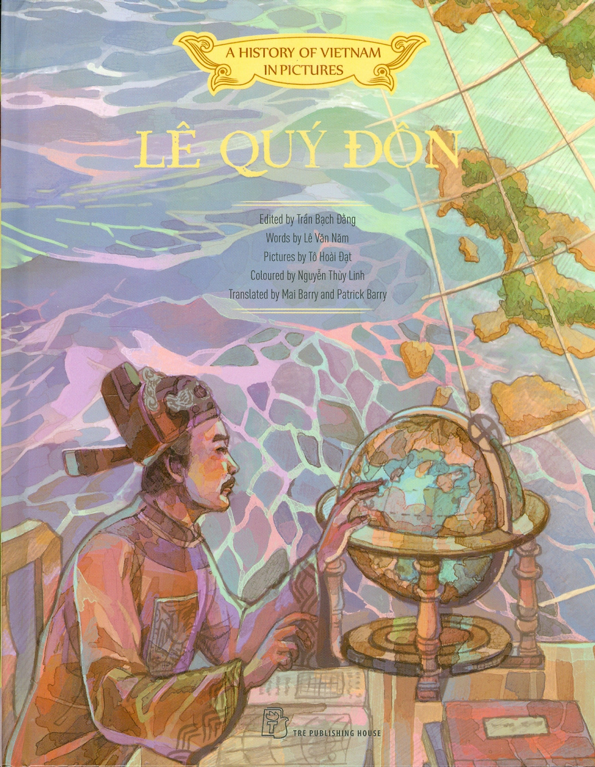 a history of vietnam in pictures (in colour) - lê quý đôn - bìa cứng