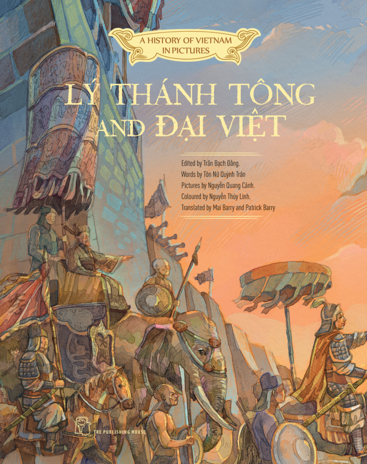 a history of vietnam in pictures (in colour) - lý thánh tông and đại việt