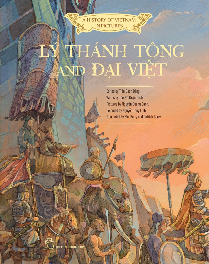 a history of vietnam in pictures (in colour) - lý thánh tông and đại việt - bìa cứng
