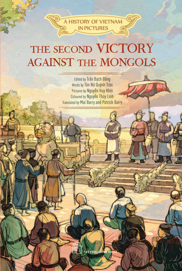 a history of vietnam in pictures (in colour) - the second victory against the mongols