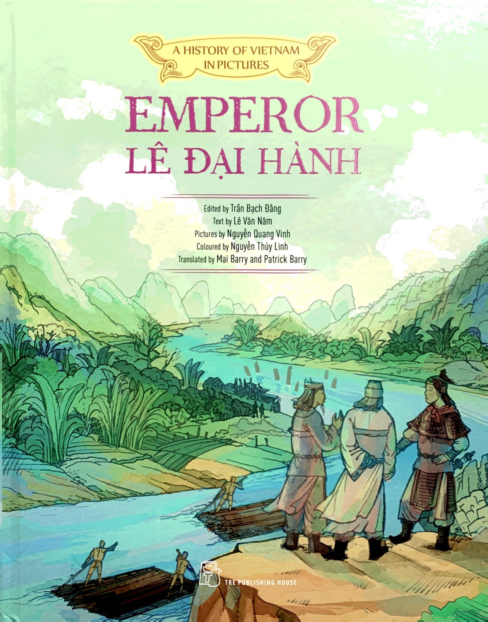 a history of vn in pictures - emperor lê đại hành (in colour)