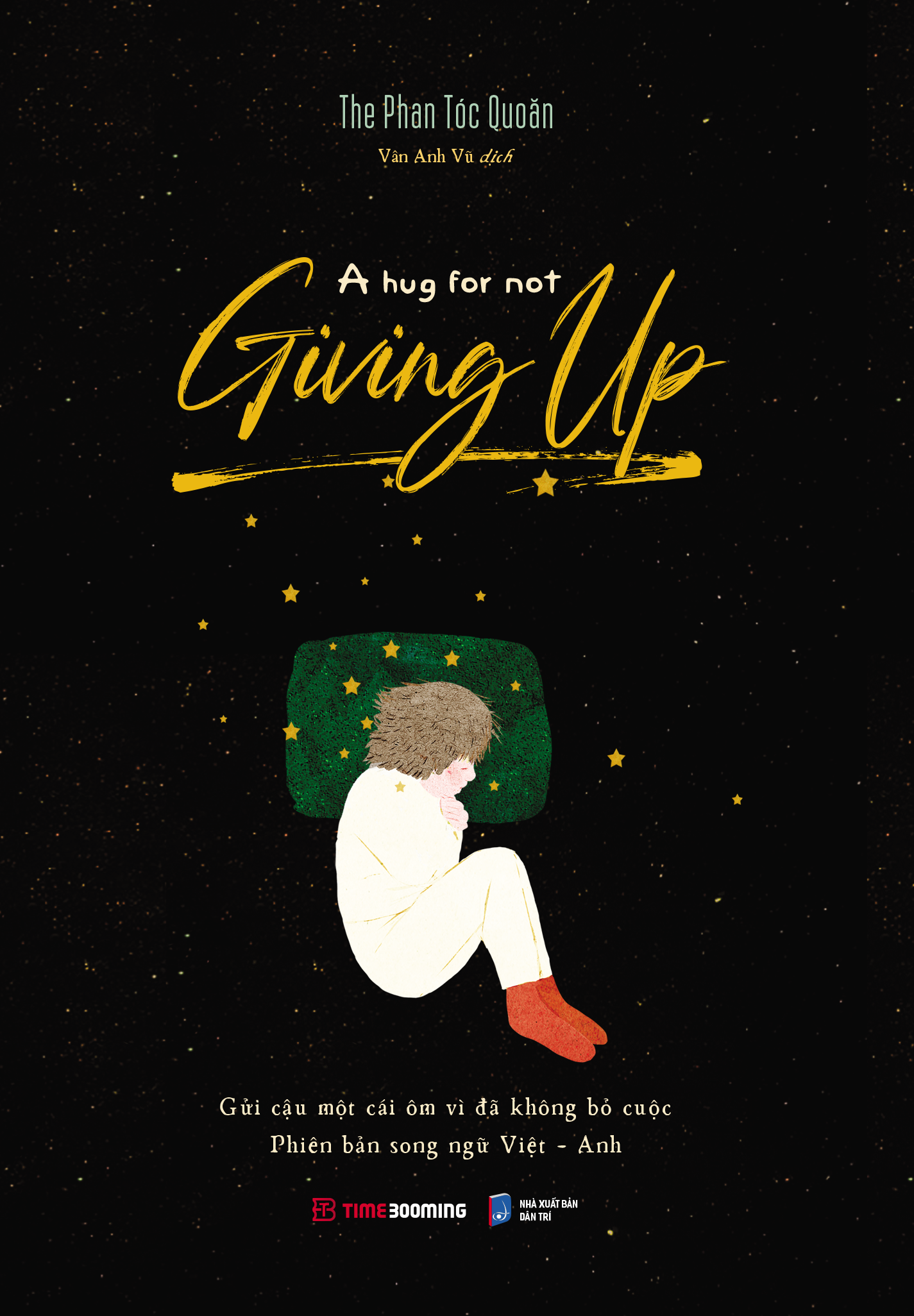 a hug for not giving up - gửi cậu một cái ôm vì đã không bỏ cuộc - song ngữ anh-việt
