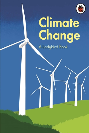 a ladybird book: climate change (hardcover)
