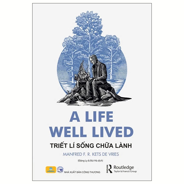 A Life Well Lived - Triet Li Song Chua Lanh